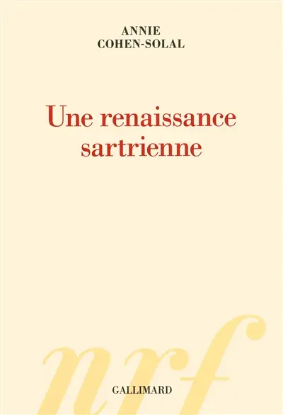 Une renaissance sartrienne