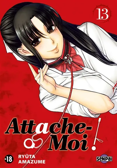 Attache-moi !. Vol. 13