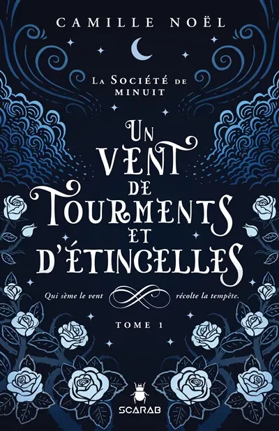 Un vent de tourments et d'étincelles 1