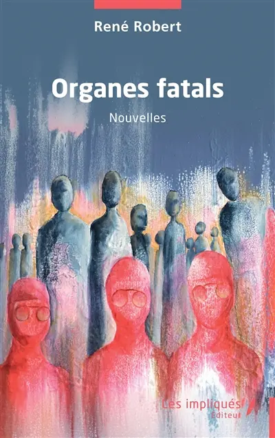 Organes fatals