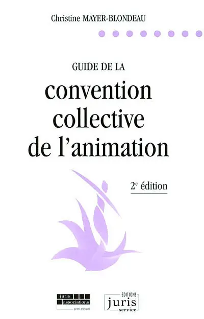 Guide de la convention collective de l'animation
