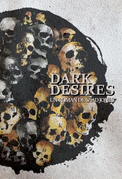 Dark desires