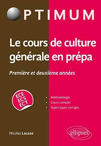 Le cours de culture générale en prépa (1re et 2e années ECE, ECS, ECT)