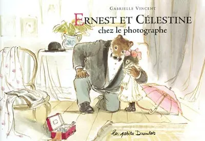 Ernest et Célestine. Ernest et Célestine chez le photographe