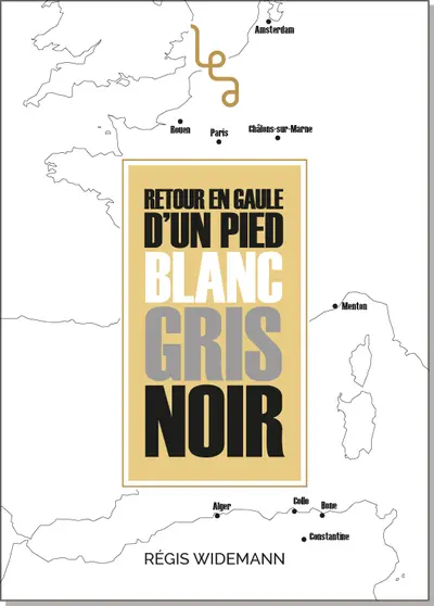 Retour en Gaule d'un pied blanc, gris, noir : récit