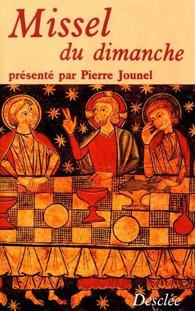 Missel du dimanche : texte liturgique officiel
