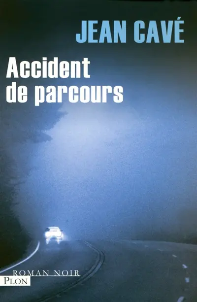 Accident de parcours