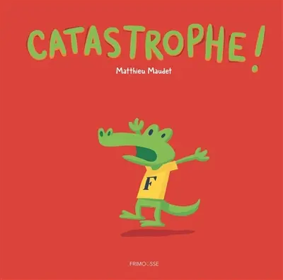 Catastrophe !