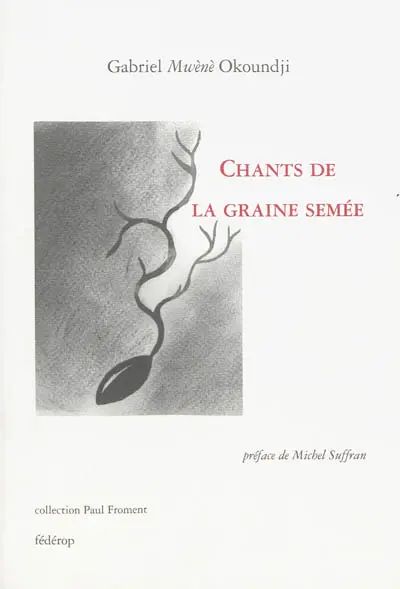 Chants de la graine semée