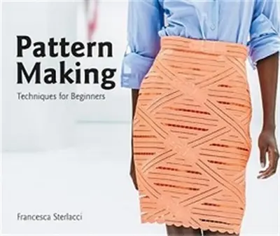 Pattern Making Techniques for Beginners