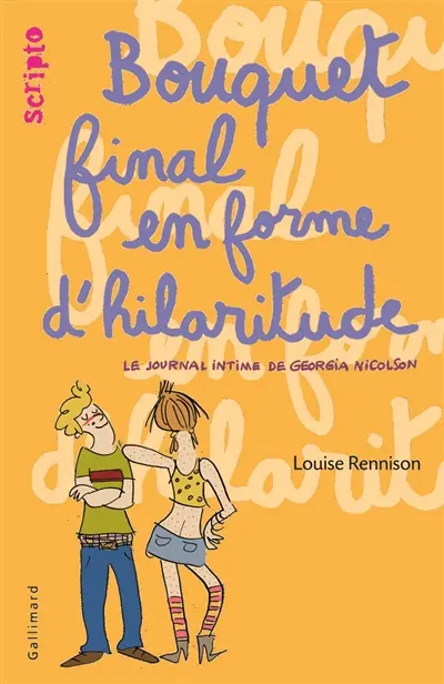 Le journal intime de Georgia Nicolson. Vol. 10. Bouquet final en forme d'hilaritude