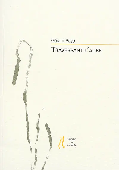 Traversant l'aube