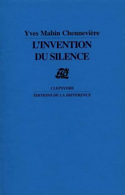 L'invention du silence