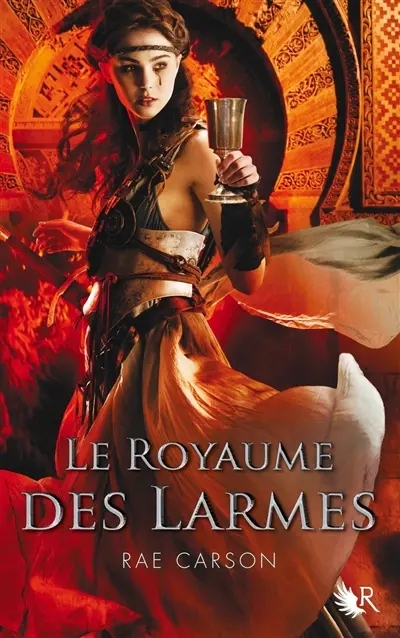 La trilogie de braises et de ronces. Vol. 3. Le royaume des larmes