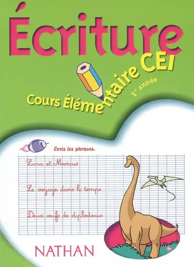 Ecriture, cours élémentaire 1re année CE1