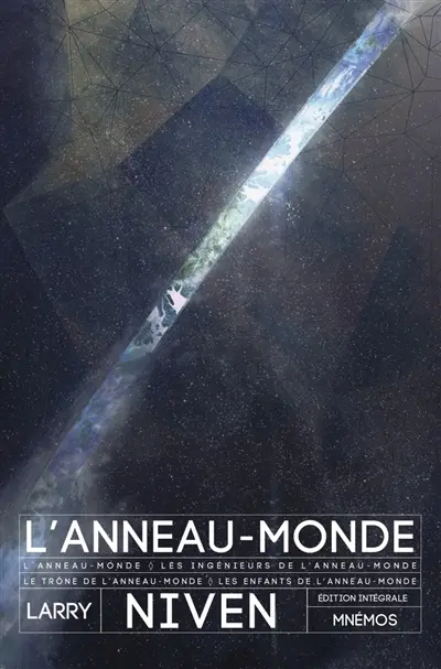 L'Anneau-Monde : édition intégrale