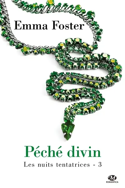 Les nuits tentatrices. Vol. 3. Péché divin