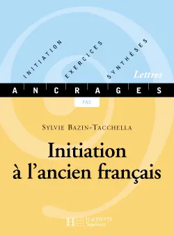 Initiation à l'ancien français