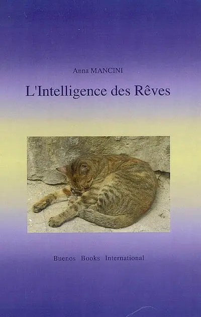 L intelligence des rêves