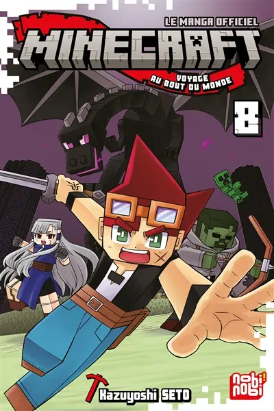 Minecraft, le manga officiel : voyage au bout du monde. Vol. 8
