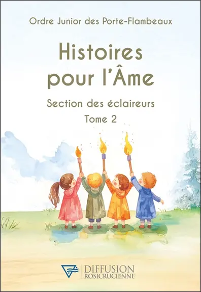 Histoires pour l'âme : section des éclaireurs. Vol. 2