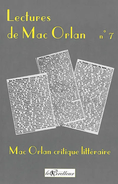 Lectures de Mac Orlan, n° 7. Mac Orlan critique littéraire