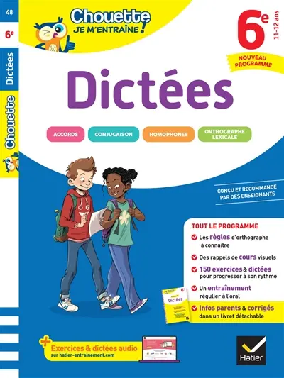 Dictées 6e, 11-12 ans : nouveau programme