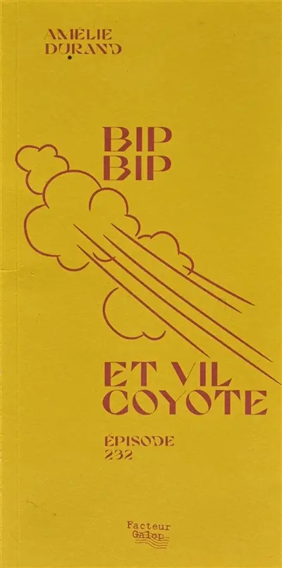 Bip Bip et Vil Coyote, épisode 232