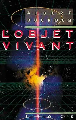 L'Objet vivant : le champ des émergences