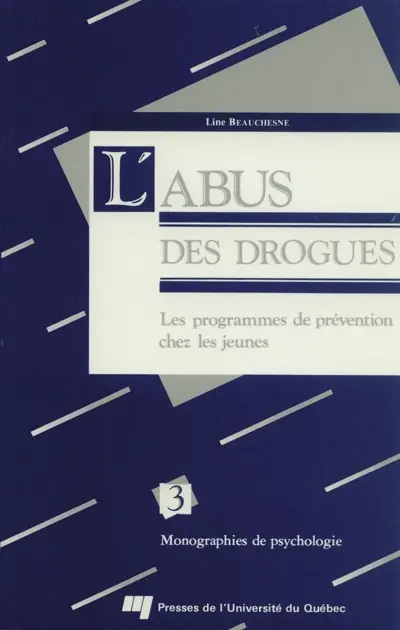 L'abus des drogues : les programmes de prévention chez les jeunes