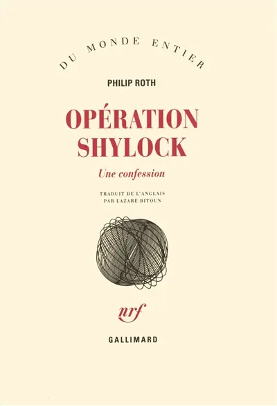 Opération Shylock : une confession