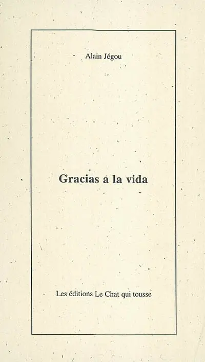 Gracias a la vida