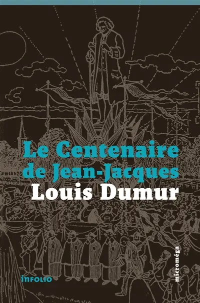 Le centenaire de Jean-Jacques