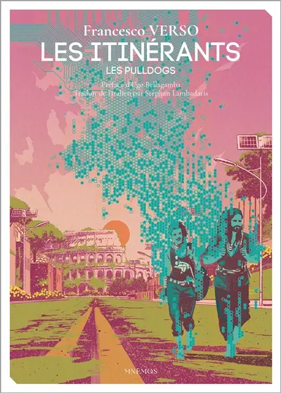 Les itinérants : les Pulldogs