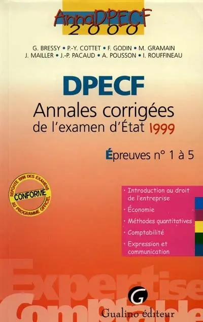 DPECF, annales corrigées de l'examen d'Etat 1999 : épreuves n° 1 à 5