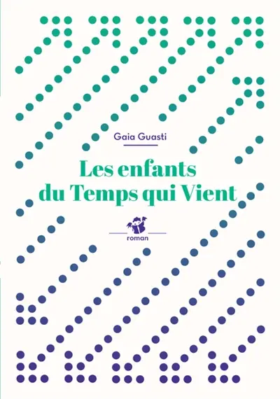 Les enfants du temps qui vient
