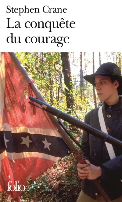 La conquête du courage : épisode de la guerre de Sécession