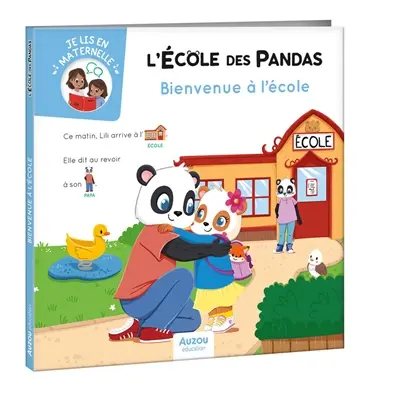 L'école des pandas. Bienvenue à l'école