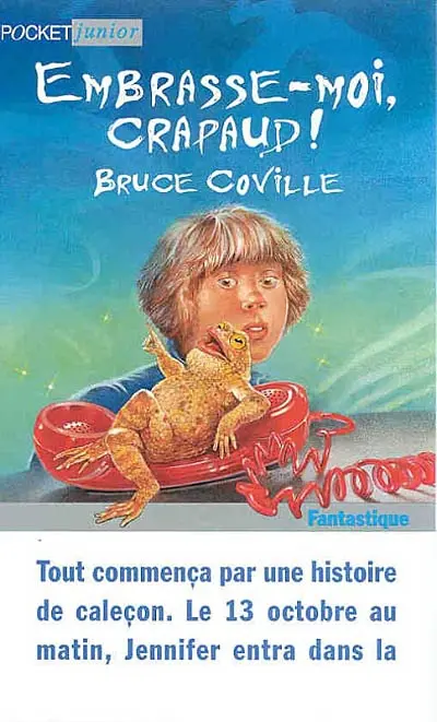 Embrasse-moi, crapaud !