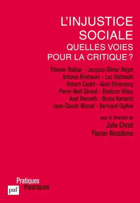 L'injustice sociale : quelles voix pour la critique ?