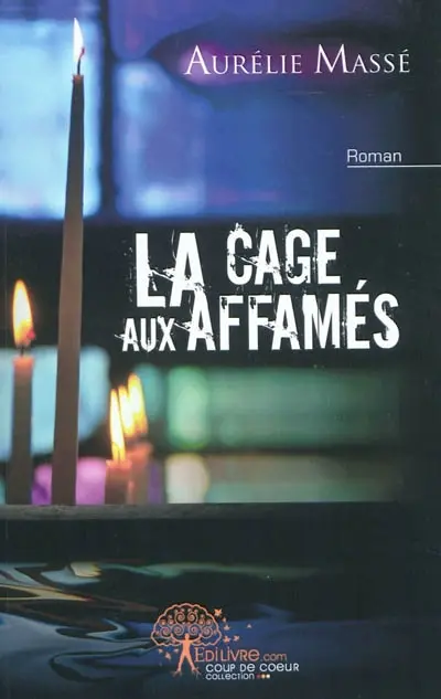 La cage aux affamés