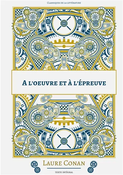 A l'oeuvre et à l'épreuve