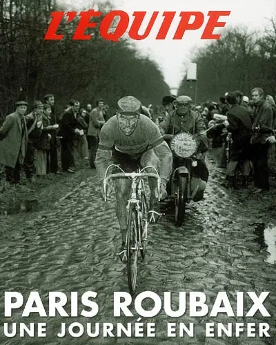 Paris-Roubaix, une journée en enfer