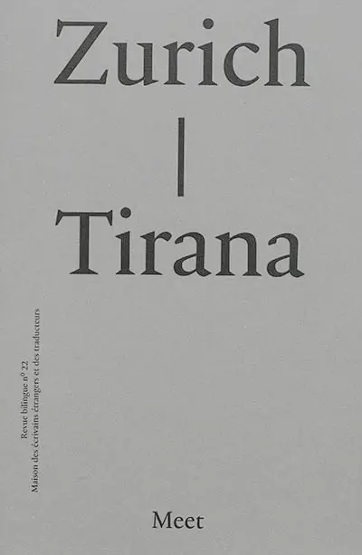 Meet, n° 22. Zurich-Tirana