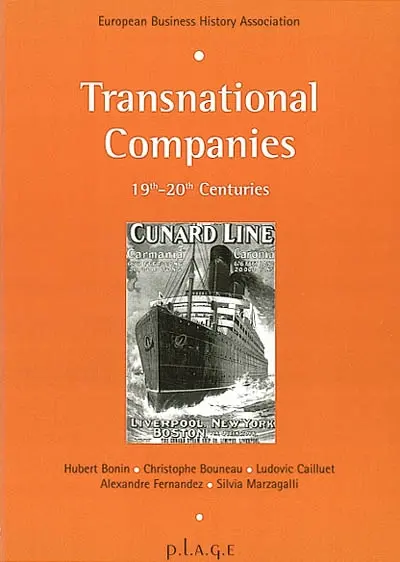 Transnational companies : 19th-20th centuries