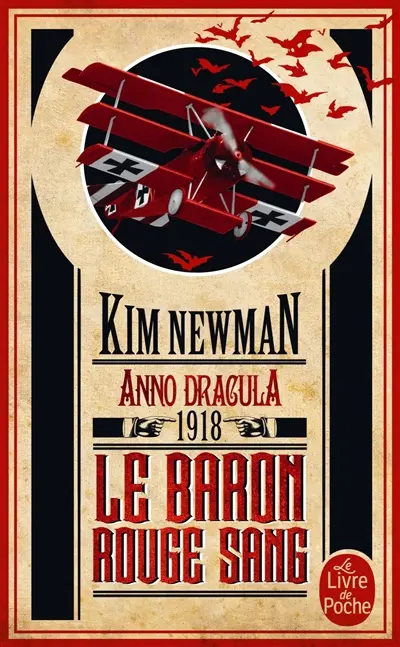 Anno Dracula. Vol. 2. Le baron rouge sang : Anno Dracula 1918