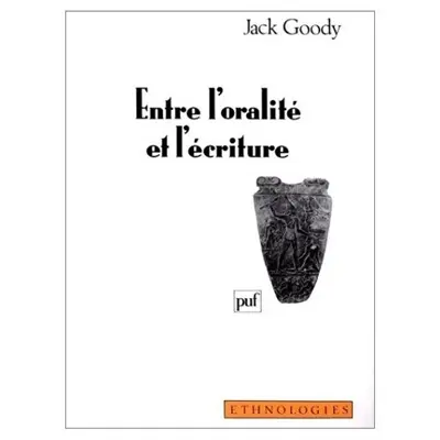 Entre l'oralité et l'écriture