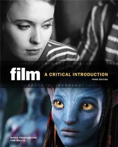 Film A Critical Introduction (3rth ed.)