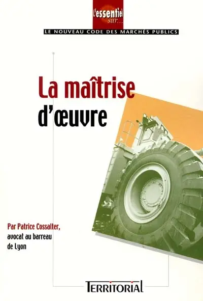 Les marchés publics de maîtrise d'oeuvre