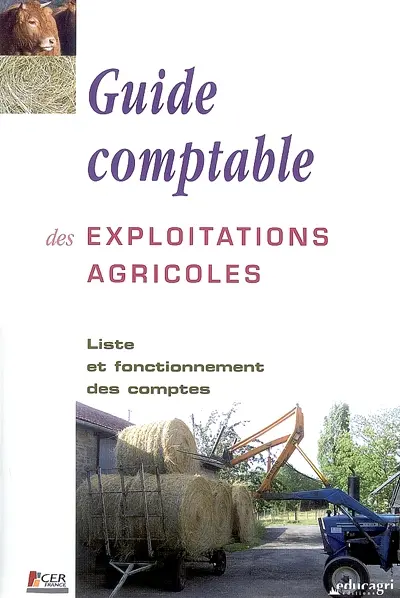 Guide comptable des exploitations agricoles : liste et fonctionnement des comptes